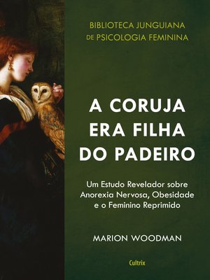cover image of A Coruja era Filha do Padeiro
